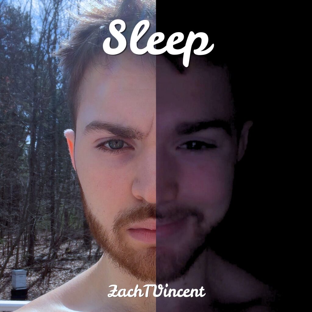 "Sleep" by ZachTVincent Single Cover